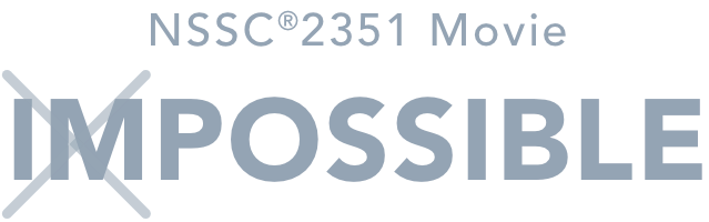 NSSC2351 Movie IMPOSSIBLE
